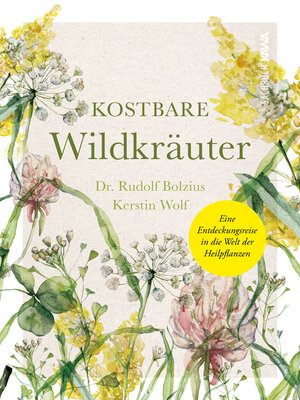 cover image of Kostbare Wildkräuter